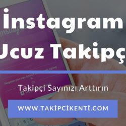 İnstagram Ucuz Takipçi