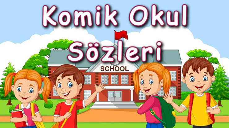 Komik Okul Sözleri