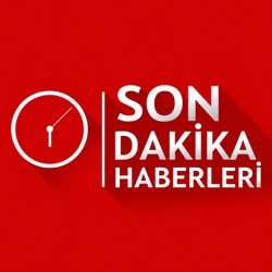 Son Dakika Haberleri