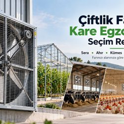 çiftlik fanı seçim rehberi